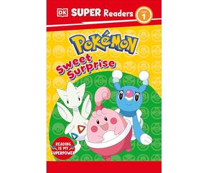 DK Super Readers Level 1 Pokémon Sweet Surprise!
