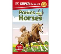 DK Super Readers Level 1 Ponies and Horses