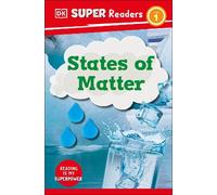 DK Super Readers Level 1 States of Matter