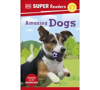 DK Super Readers Level 2 Amazing Dogs