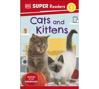 DK Super Readers Level 2 Cats and Kittens