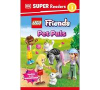 DK Super Readers Level 2 Lego Friends: Pet Pals