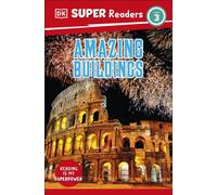 DK Super Readers Level 3 Amazing Buildings