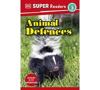 DK Super Readers Level 3 Animal Defences