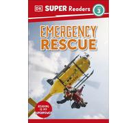DK Super Readers Level 3 Emergency Rescue