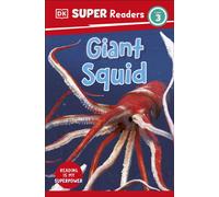 DK Super Readers Level 3 Giant Squid