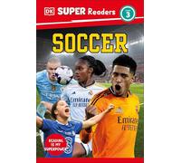 DK Super Readers Level 3 Soccer
