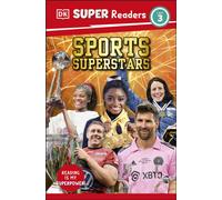 DK Super Readers Level 3 Sports Superstars