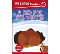 DK Super Readers Pre-Level A Bed For The Winter