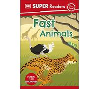 DK Super Readers Pre-Level Fast Animals