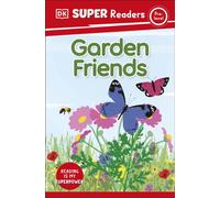 DK Super Readers Pre-Level Garden Friends
