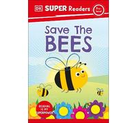 DK Super Readers Pre-Level Save the Bees