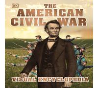 DK The American Civil War Visual Encyclopedia Hardback Book in White DK White