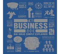 DK The Business Book : Big Ideas Simply Explained Hardback DK Multicolor