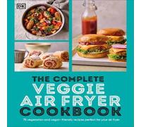 DK The Complete Veggie Air Fryer Cookbook Paperback DK Multicolor
