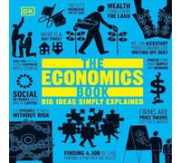 DK The Economics Book : Big Ideas Simply Explained Hardcover DK Multicolor
