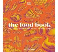 DK The Food Book Hardback DK Multicolor