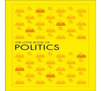 DK The Little Book of Politics Paperback DK Multicolor