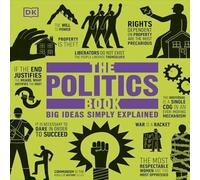 DK The Politics Book : Big Ideas Simply Explained Hardcover DK Multicolor