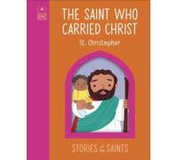 DK The Saint who Carried Christ - St. Christopher Paperback Book DK Multicolor