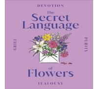 DK The Secret Language of Flowers Hardback Book in White DK White