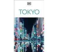 Dorling Kindersley – DK Tokyo – Travel Guide