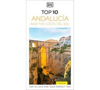 DK Top 10 Andalucía and the Costa del Sol – Pocket Travel Guide – Dorling Kindersley