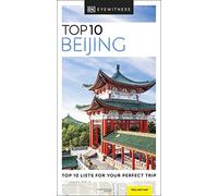 DK Top 10 Beijing: (Pocket Travel Guide)