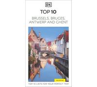 DK Top 10 Brussels, Bruges, Antwerp and Ghent (Pocket Travel Guide)