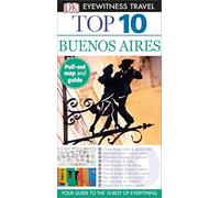 DK Top 10 Buenos Aires: 2015 (Pocket Travel Guide)