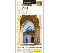 Dorling Kindersley - DK Top 10 Delhi: Top 10 lists plus all-weather folded map - Pocket Travel Guide