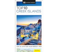 DK Eyewitness Top 10 Greek Islands: (Pocket Travel Guide)