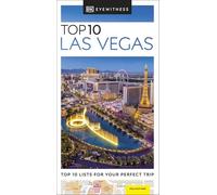 DK Eyewitness Top 10 Las Vegas: (Pocket Travel Guide)