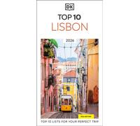 DK Top 10 Lisbon : Top 10 lists for your perfect trip, plus an all-weather folded map