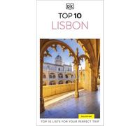 DK Top 10 Lisbon: Top 10 lists for your perfect trip, plus an all-weather folded map (Pocket Travel Guide)