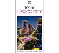 DK Top 10 Mexico City