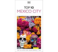 Dorling Kindersley – DK Top 10 Mexico City – Pocket Travel Guide