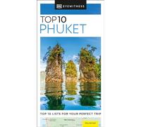 DK Top 10 Phuket: (Pocket Travel Guide)