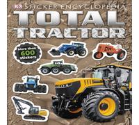 DK Total Tractor Sticker Encyclopedia Paperback Book DK Multicolor