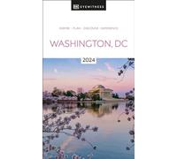 DK Washington DC: (Travel Guide)
