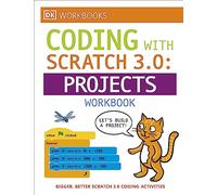 DK Workbooks: Computer Coding with Scratch 3.0 Workbook