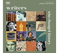 DK Writers Who Changed History Hardback Book DK Multicolor