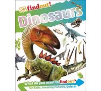 DKfindout! Dinosaurs