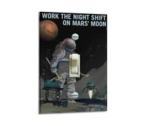 DLJGDS Vintage Poster Work The Night Shift MARS Moon Decorative Painting Canvas Wall Posters And Modern Family Bedroom Decor 20x30inch(50x75cm)