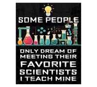 DLZHZDIH Some People Scientists Sign I Teach Mine Vintage Science Wall-Art Poster for Classroom Home and Office Tin Decor Framed,12x18inch(30x45cm)