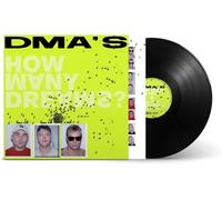 DMA'S - How Many Dreams?