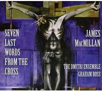 Macmillan - Macmillan: Seven Last Words From The Cross