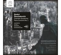 Scottish Ensemble; John Wallace; Sophie Rahman; Clio Gould - Shostakovich: Chamber Symphony