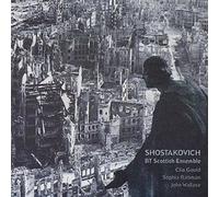 Clio Gould - Shostakovich: Chamber Symphony, Piano Concerto No.1: Two Pieces, Op.11