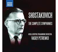 Dmitry Shostakovich - Shostakovich: The Complete Symphonies (2015)